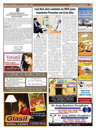 Sábado e domingo, 16 e 17 de julho de 2011                                                                                   Jornal O EXPRESSO   9
                                              Luiz Noé abre caminho no MEC para
                                               implantar Pronatec em Cruz Alta
                                                                                                             para se pensar na implantação
                                                                                                             do programa na região solici-
                                                                                                             tada pelo deputado Noé, mas
                                                                                                             destacou que o mais rápido
                                                                                                             seria por meio do ensino à dis-
                                                                                                             tância, além de outros progra-
                                                                                                             mas existentes no Ministério
                                                                                                             da Educação. Outro caminho
                                                                                                             seria via Sistema Escola Téc-
                                                                                                             nica Brasil, sobre o qual Noé
                                                                                                             conversou com o coordena-
                                                                                                             dor, Fernando Amorim. “Cruz
                                                                                                             Alta tem hoje 49 alunos pelo


                                                   A
                                                           ntecipando-se      implantado em Cruz Alta        Sistema Escola Técnica Bra-
                                                           à votação no       para criar mais alternativas   sil”, informou o coordenador.
                                                           Congresso Na-      de ensino para a população.    “Nossa ideia é ampliar esse
                                             cional dos projetos de lei que   O parlamentar acredita que     número porque sabemos que
                                             criam o Pronatec - Programa      as vocações dos cerca de 20    temos demanda”, completou
                                             Nacional de Acesso ao Ensino     municípios da região pode-     o deputado.
                                             Técnico e Emprego, o depu-       rão ser incrementadas ainda           Atualmente o E-Tec Bra-
                                             tado federal Luiz Noé (PSB)      mais a partir da profissio-    sil tem 33 mil alunos matricu-
                                             esteve na quarta-feira (13) no   nalização dos trabalhadores    lados no país, número que o
                                             Ministério da Educação para      com a criação de cursos téc-   Ministério da Educação pre-
                                             dar um importante passo na       nicos nestas áreas.            tende ampliar para 60 mil até
                                             direção da ampliação do co-            No caso de Cruz Alta,    o final deste ano. Mas as metas
                                             nhecimento para a população      Noé destacou que a pro-        são ainda maiores. “Queremos
                                             de Cruz Alta e região.           dução leiteira, que chega      atingir 150 mil matrículas até
                                                    Em reunião com o          a 1,2 milhão de litros/dia,    o final de 2012 e encerrar o
                                             coordenador-geral de Rela-       poderá ser ampliada ainda      atual governo em 2014 com
                                             ções Institucionais e Proje-     mais se o Pronatec firmar      450 mil alunos matriculados
                                             tos Especiais da Secretaria      raízes no município. “O        neste sistema”, informou o co-
                                             de Educação Profissional e       que estamos pedindo aqui       ordenador do E-Tec Brasil.
                                             Tecnológica, Angelo Ronal-       hoje é que o Ministério da            Luiz Noé deixou o Mi-
                                             do Pereira da Silva, e com       Educação volte seus olhos      nistério da Educação satisfeito
                                             o coordenador do Sistema         para Cruz Alta e região para   com as duas audiências que
                                             Escola Técnica Brasil (E-Tec     que, quando o Pronatec for     manteve. “Essas metas do Mi-
                                             Brasil), Fernando Amorim,        aprovado, já tenhamos cria-    nistério são excelentes porque
                                             Noé encaminhou pedido            do as condições necessárias    o que falta hoje é dar mais
                                             para que o Pronatec seja         para implementar o progra-     oportunidade a quem quer
                                                                               ma em nossas cidades”, ex-    aprender e se especializar. O
                                                                               plicou o deputado.            Ministério está fazendo isso
                                                                                     Pereira da Silva dis-   de forma exemplar”, concluiu
                                                                               se que há vários caminhos     o deputado socialista.
 