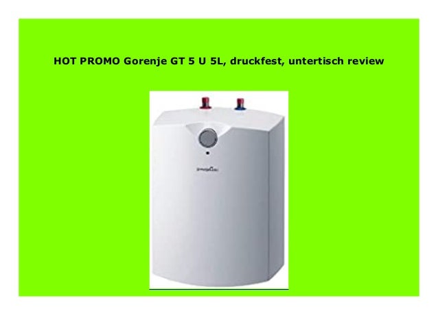druckfest Gorenje GT 5 U 5L untertisch