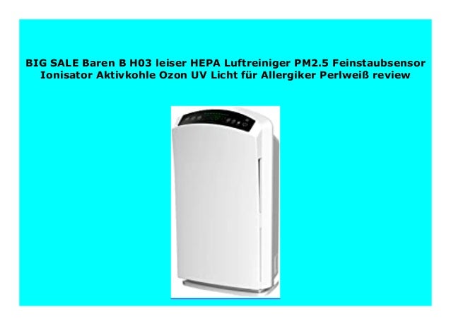 Best Buy Baren B H03 Leiser Hepa Luftreiniger Pm2 5 Feinstaubsensor I