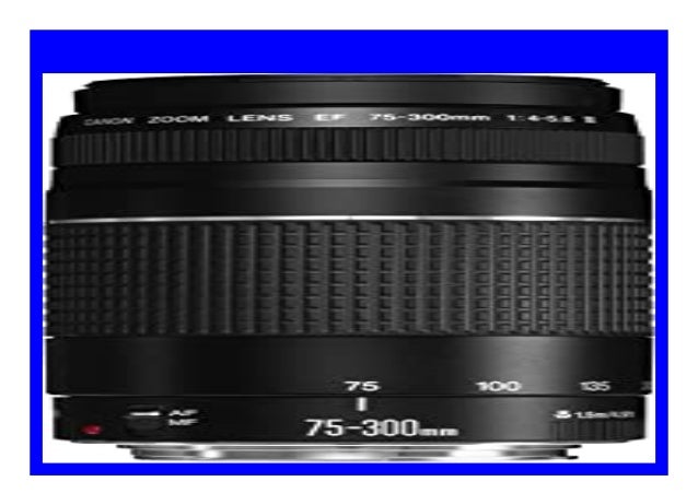 Best Seller Canon Ef 75 300mm F 4 5 6 Iii Usm Objektiv 58 Mm Filterg Best Seller Canon Ef 75 300mm F 4 5 6 Iii Usm Objektiv 58 Mm Filterg