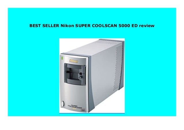 Sell Nikon Super Coolscan 5000 Ed Review 842 Sell Nikon Super Coolscan 5000 Ed Review 842