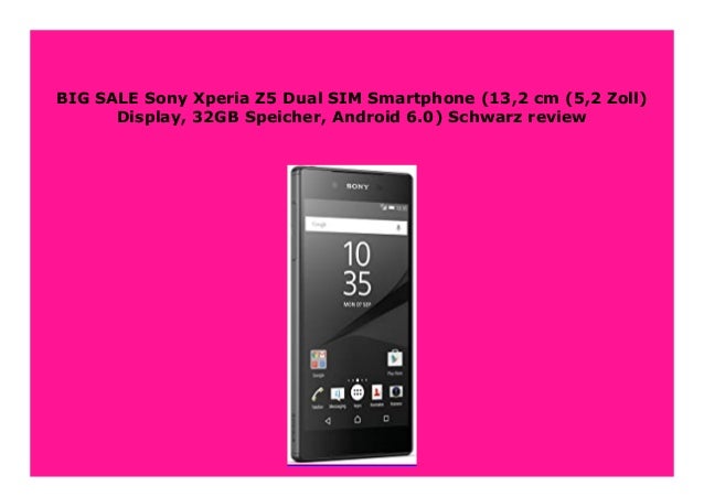 Best Seller Sony Xperia Z5 Dual Sim Smartphone 13 2 Cm 5 2 Zoll Di