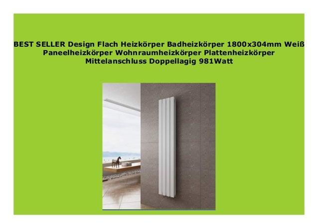 Badheizk/örper Design Flach Heizk/örper 1600x539mm Wei/ß Paneelheizk/örper Vertikal Mittelanschluss Einlagig