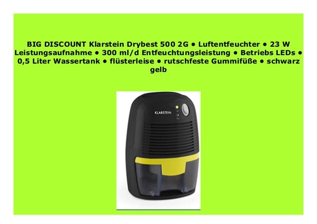 BIG SALE Klarstein Drybest 500 2G Luftentfeuchter 23 W Leistungsa…