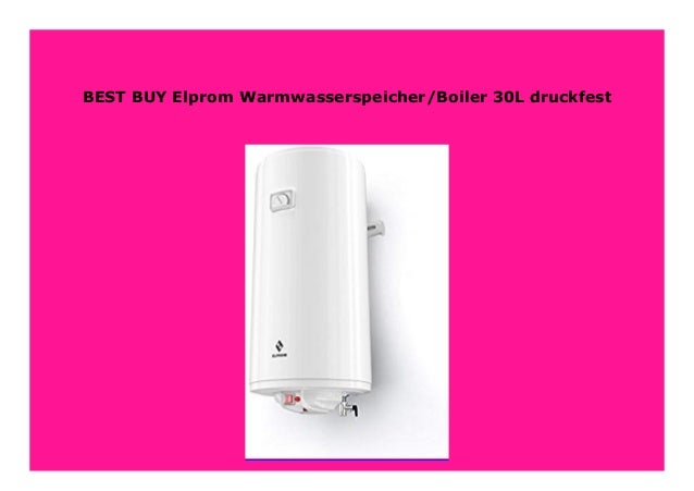 Elprom Warmwasserspeicher//Boiler 30L druckfest