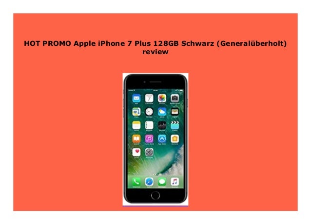 Sell Apple Iphone 7 Plus 128gb Schwarz General Berholt Review 962