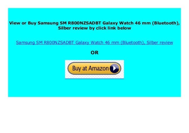 Sell Samsung Sm R800nzsadbt Galaxy Watch 46 Mm Bluetooth Silber Re