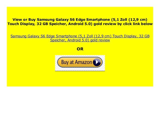 Big Discount Samsung Galaxy S6 Edge Smartphone 5 1 Zoll 12 9 Cm To