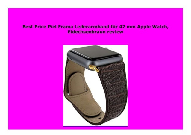New Piel Frama Lederarmband F R 42 Mm Apple Watch Eidechsenbraun Rev