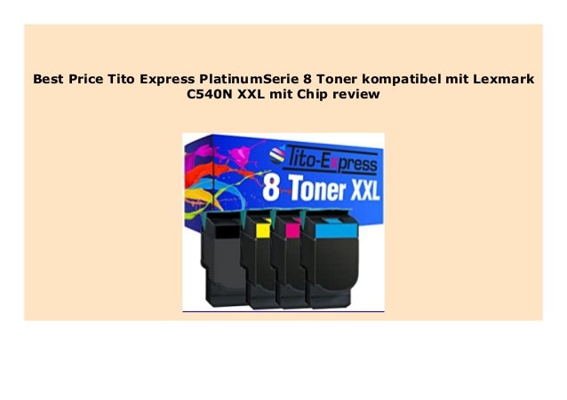 Hot Sale Tito Express Platinumserie 8 Toner Kompatibel Mit Lexmark C5