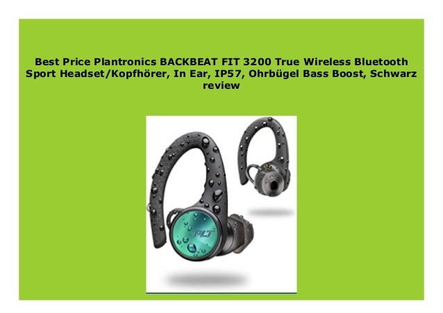 plantronics backbeat fit 3200 true wireless