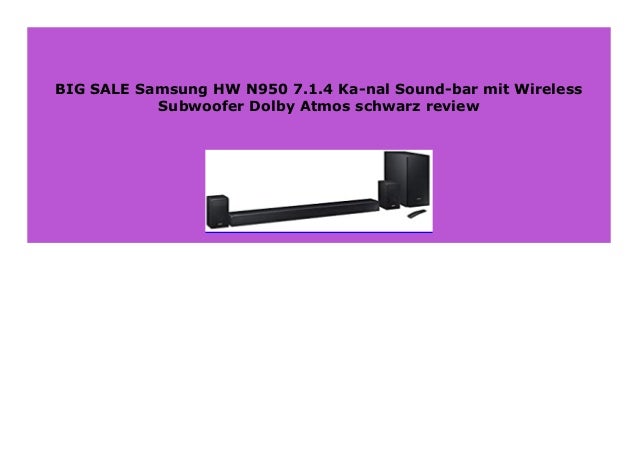 samsung hw n950 7.1 4 dolby atmos soundbar