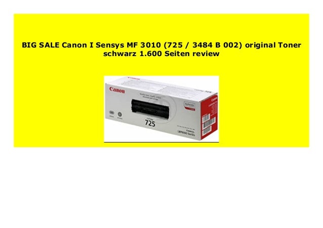 Big Sale Canon I Sensys Mf 3010 725 3484 B 002 Original Toner
