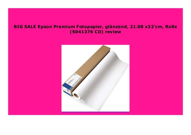 Best Buy Epson Premium Fotopapier Gl Nzend 21 08 X32 Cm Rolle S04