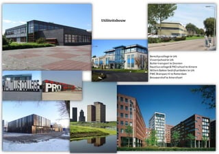 Utiliteitsbouw
Berechjacollege te Urk
Visserijschoolte Urk
Buttertransport te Dronten
Nautiluscollege&PROschool te Almere
WillemBakkerbedrijfsartikelente Urk
PWC BrainparcIII te Rotterdam
Brouwershof te Amersfoort
 