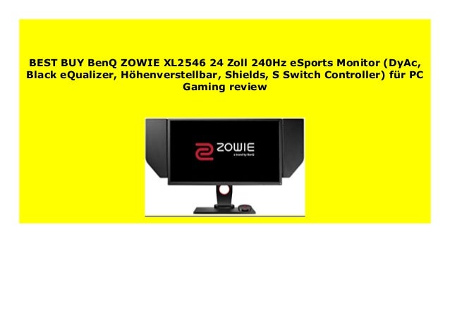 Sell Benq Zowie Xl2546 24 Zoll 240hz Esports Monitor Dyac Black E Sell Benq Zowie Xl2546 24 Zoll 240hz Esports Monitor Dyac Black E