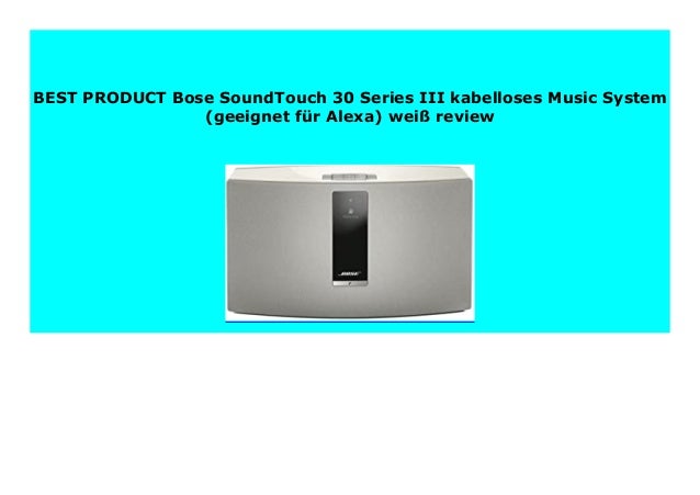 cheapest bose soundtouch 30