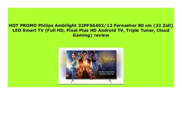 New Philips Ambilight 32pfs6402 12 Fernseher 80 Cm 32 Zoll Led Smar