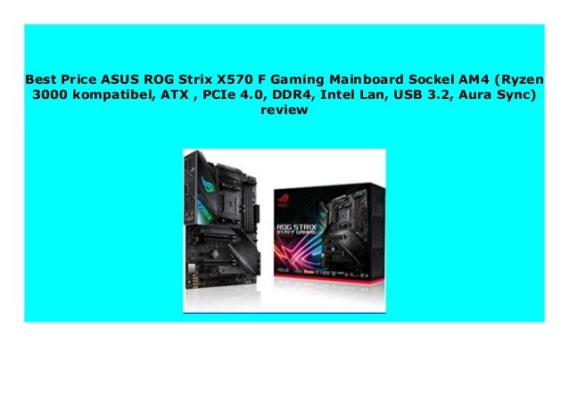 Best Buy Asus Rog Strix X570 F Gaming Mainboard Sockel Am4 Ryzen 300 Best Buy Asus Rog Strix X570 F Gaming Mainboard Sockel Am4 Ryzen 300