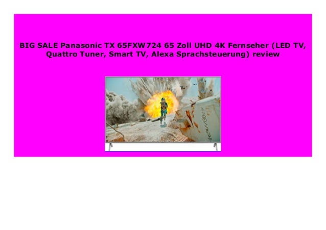 New Panasonic Tx 65fxw724 65 Zoll Uhd 4k Fernseher Led Tv Quattro T