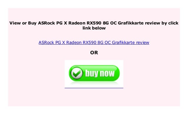 Sell Asrock Pg X Radeon Rx590 8g Oc Grafikkarte Review 116