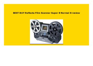 BEST BUY Reflecta Film Scanner Super 8 Normal 8 review
 