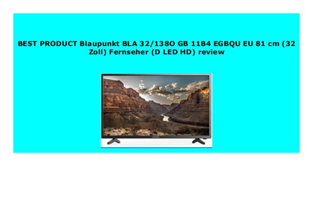 NEW Blaupunkt BLA 32/138O GB 11B4 EGBQU EU 81 cm (32 Zoll) Fernseher (D