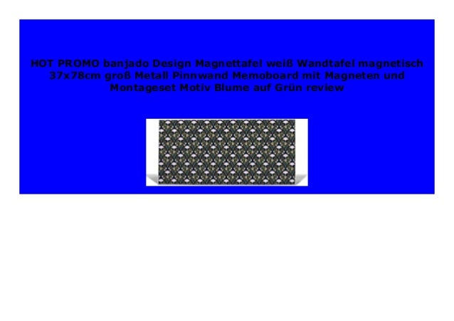 New Banjado Design Magnettafel Wei Wandtafel Magnetisch 37x78cm Gr
