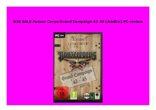 BIG SALE Panzer Corps Grand Campaign 42 45 (AddOn) PC review
 