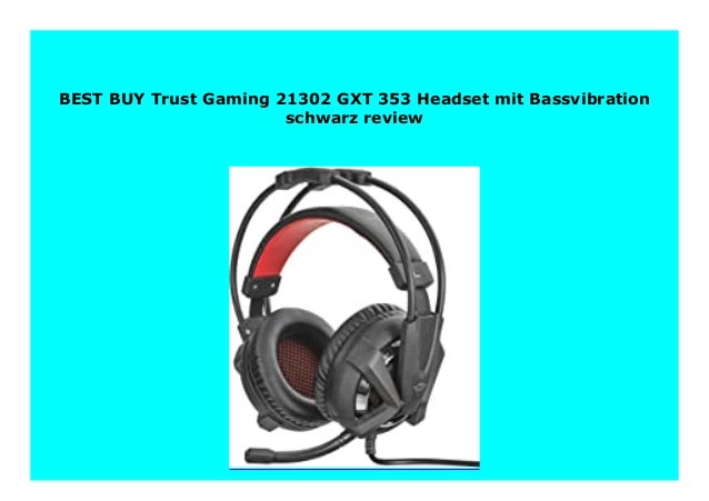 Big Sale Trust Gaming Gxt 353 Headset Mit Bassvibration Schwarz