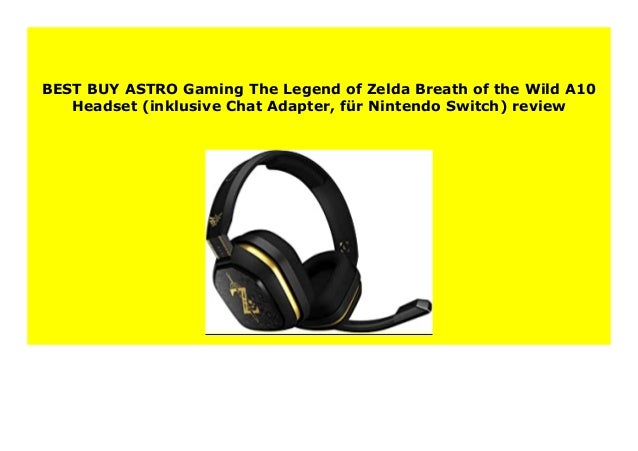 astro a10 zelda headset review