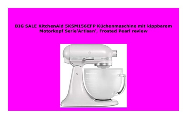 kitchenaid artisan frosted pearl set