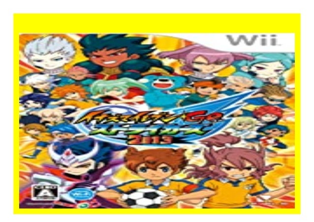 telecharger inazuma eleven go strikers 2013 wii iso francais telecharger inazuma eleven go strikers 2013 wii iso francais