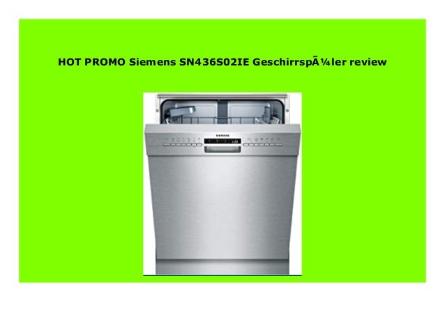 siemens iq700 dishwasher review
