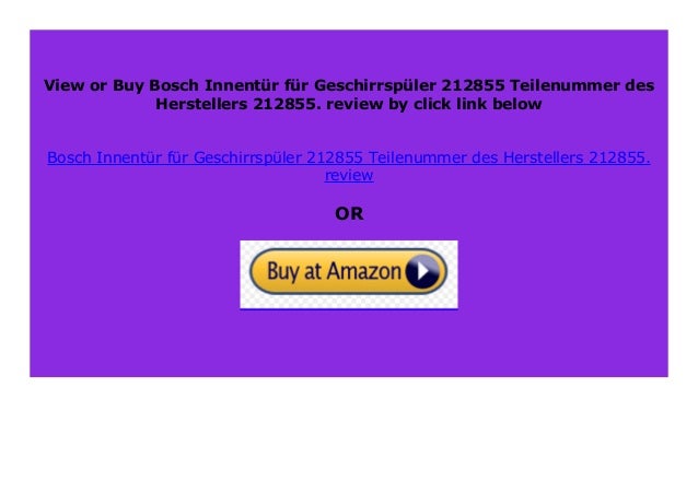 Best Seller Bosch Innent R F R Geschirrsp Ler 212855 Teilenummer Des