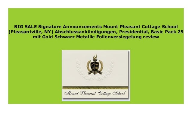 Big Sale Signature Announcements Mount Pleasant Cottage School Pleas