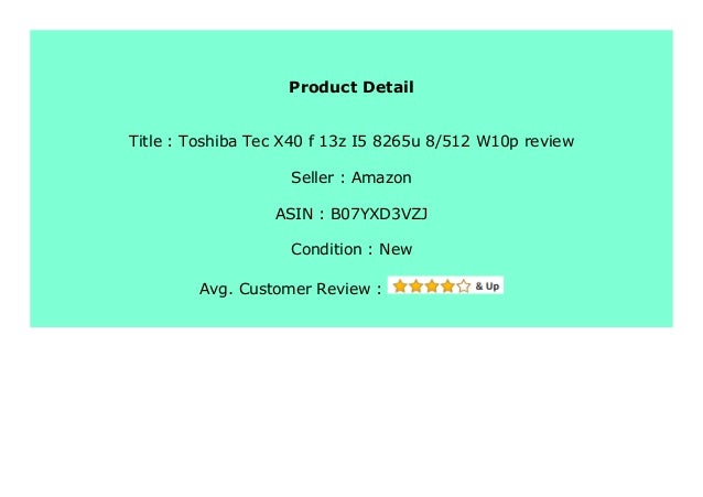 Discount Toshiba Tec X40 F 13z I5 65u 8 512 W10p Review 484