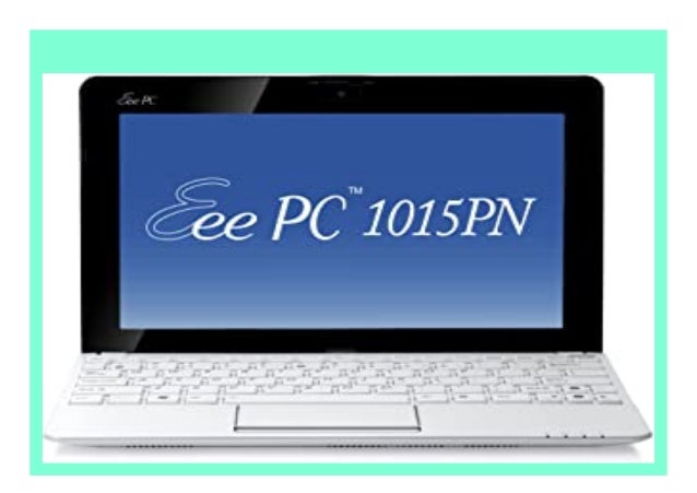 Olni Mamut Irodalmi Muveszetek Asus Eee Pc N570 Prepville Net