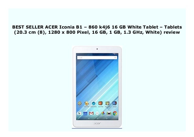 Hot Promo Acer Iconia B1 860 K4j6 16 Gb White Tablet Tablets
