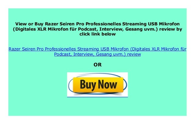 Best Buy Razer Seiren Pro Professionelles Streaming Usb Mikrofon D
