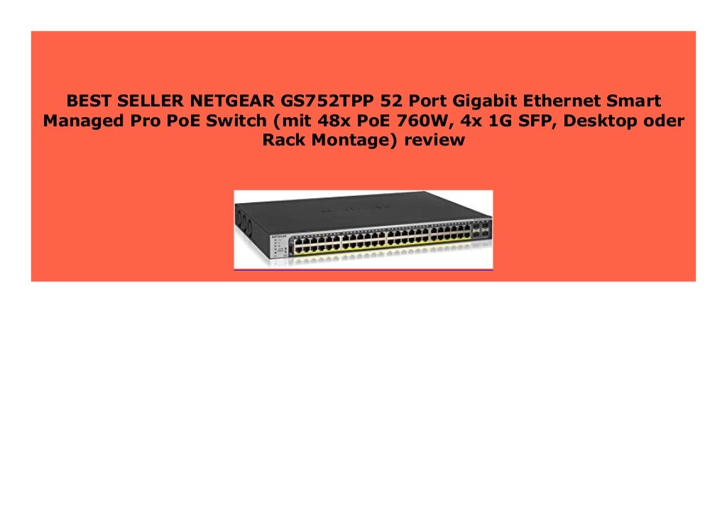 SELL NETGEAR GS752TPP 52 Port Gigabit Smart Managed Pro PoE