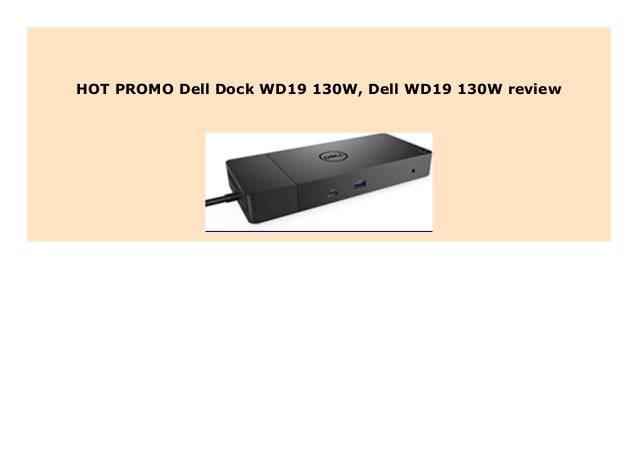 Best Buy Dell Dock Wd19 130w Dell Wd19 130w Review 468