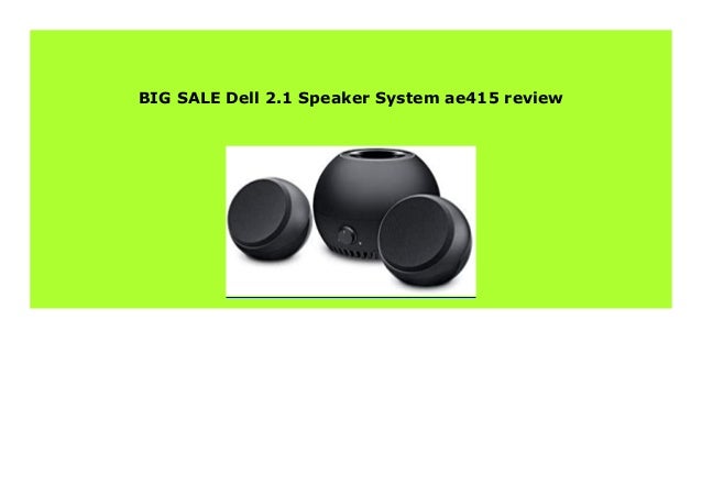 dell ae415 2.1 speaker system
