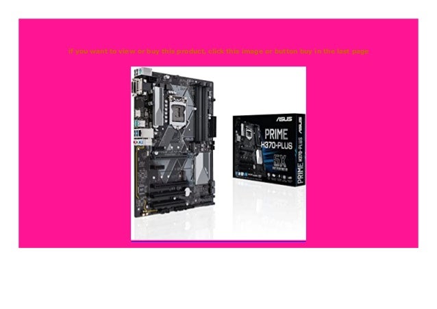 Best Product Asus Prime H370 Plus Mainboard Sockel 1151 Atx Intel H