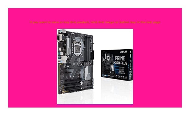 Best Product Asus Prime H370 Plus Mainboard Sockel 1151 Atx Intel H Best Product Asus Prime H370 Plus Mainboard Sockel 1151 Atx Intel H