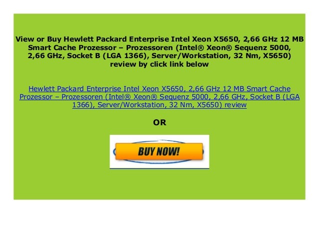 Best Buy Hewlett Packard Enterprise Intel Xeon X5650 2 66 Ghz 12 Mb