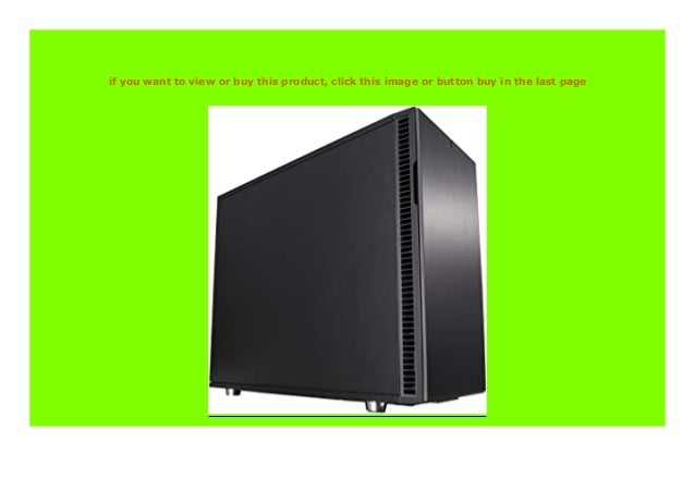 Hot Sale Fractal Design Fd Ca Def R6c Bk Define R6 Usb C Geh Use Revi