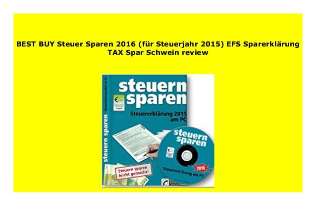 Best Price Steuer Sparen 16 F R Steuerjahr 15 Efs Sparerkl Rung