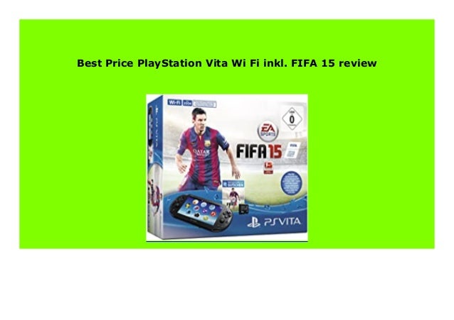 Best Product Playstation Vita Wi Fi Inkl Fifa 15 Review 267 Best Product Playstation Vita Wi Fi Inkl Fifa 15 Review 267