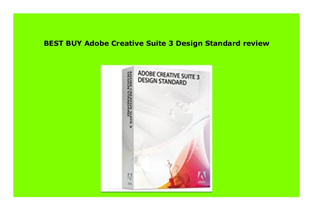 Best Price Adobe Creative Suite 3 Design Standard Review 272